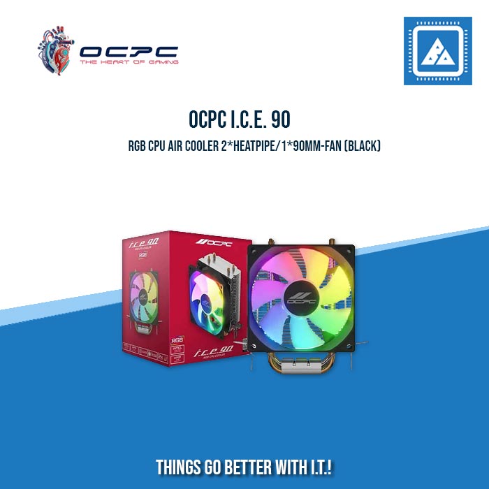 OCPC I.C.E. 90 RGB CPU AIR COOLER 2*HEATPIPE/1*90MM-FAN (BLACK) OCPC I.C.E. 90 RGB CPU AIR COOLER 2*HEATPIPE/1*90MM-FAN (BLACK)